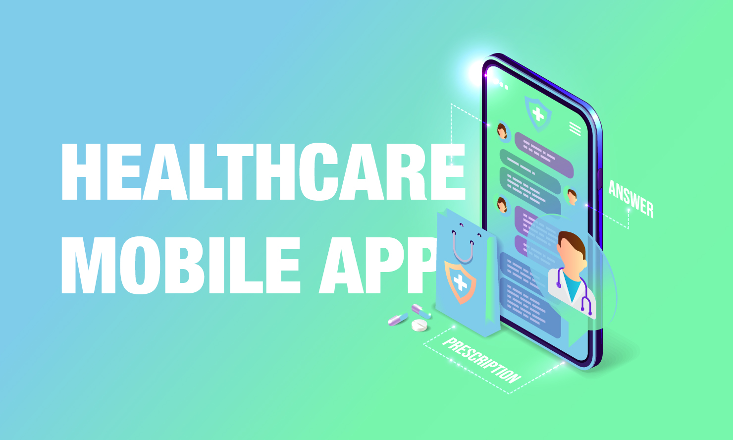 How to Build a Healthcare Mobile App
