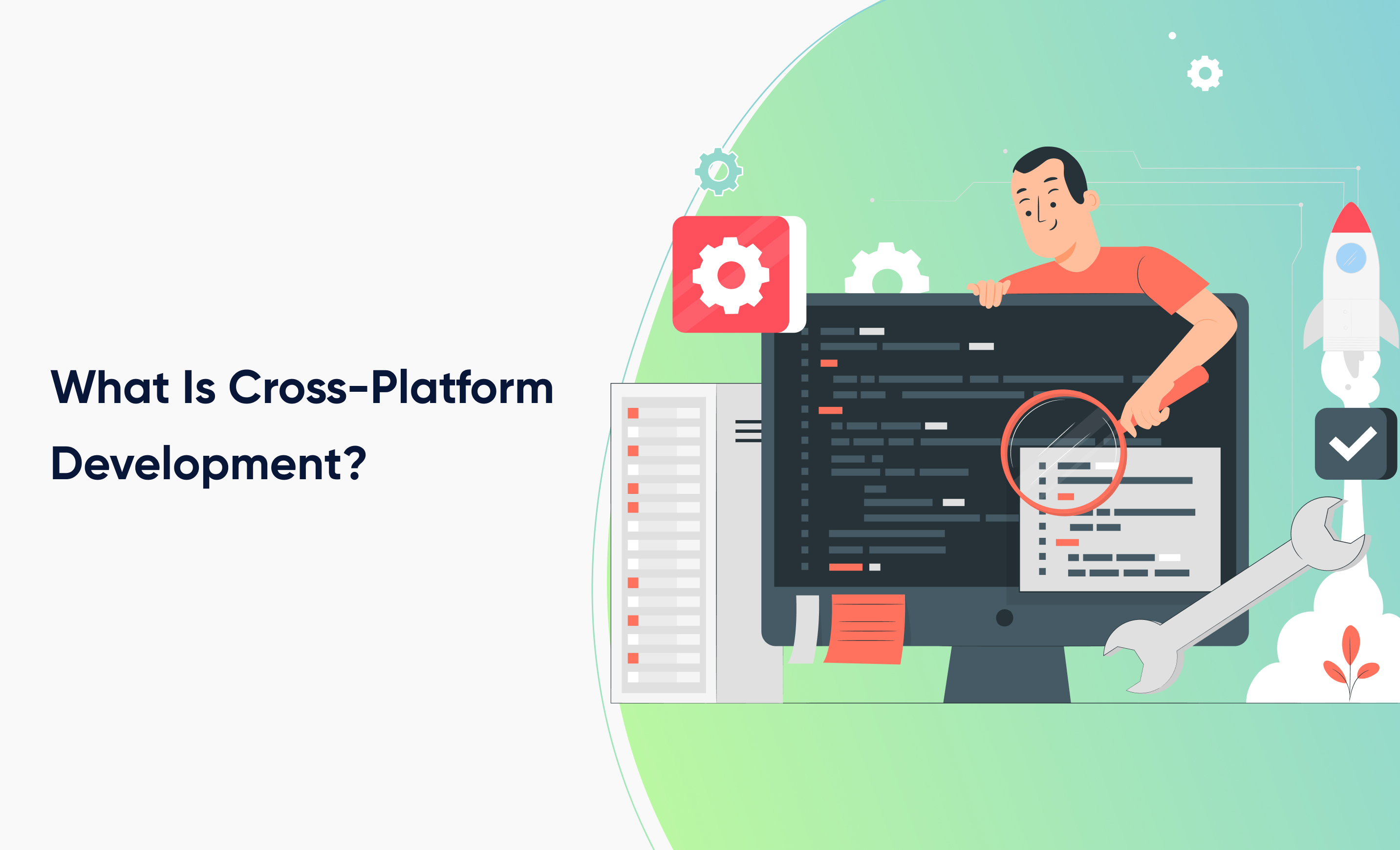 What Is Cross-Platform Development?