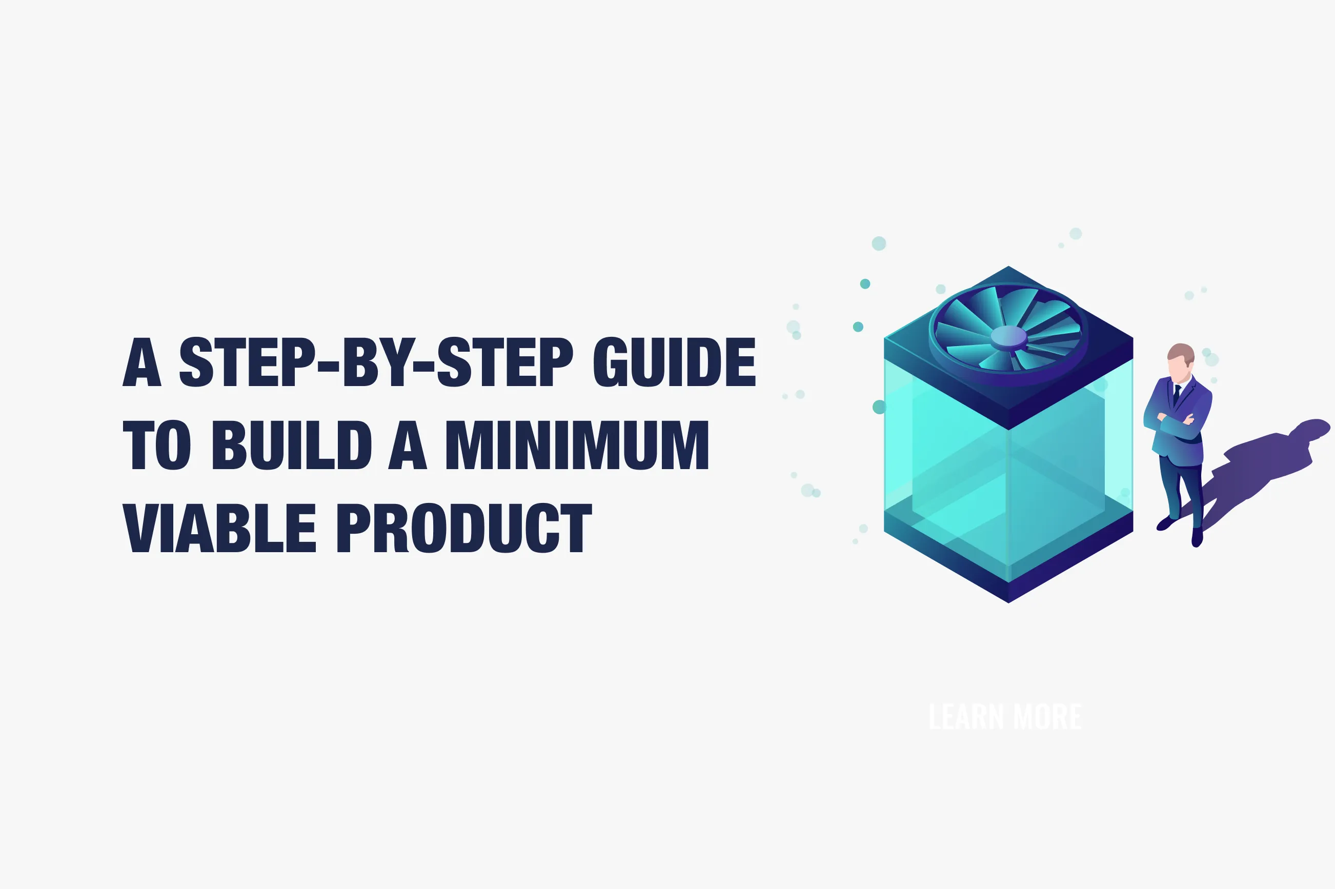 What is a Minimum Viable Product?