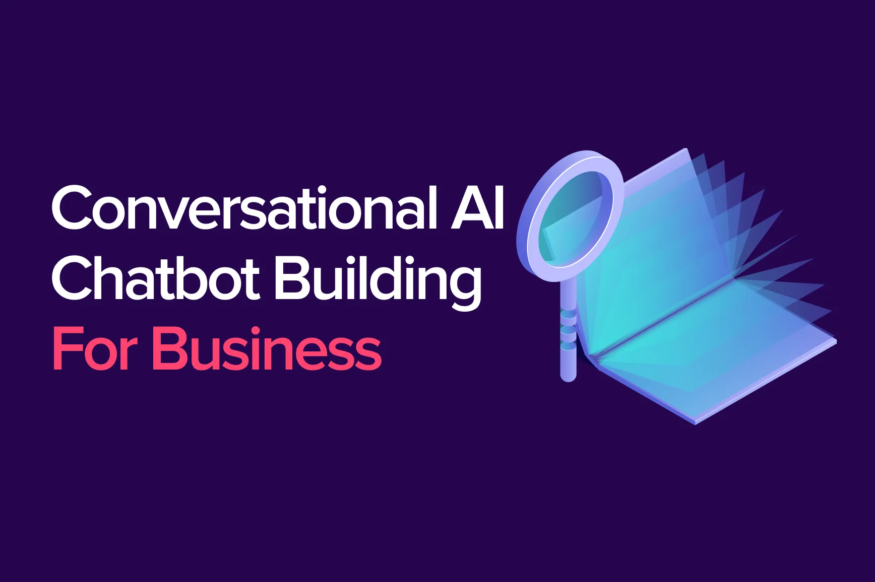 How to Get an AI Chatbot for Your Business?