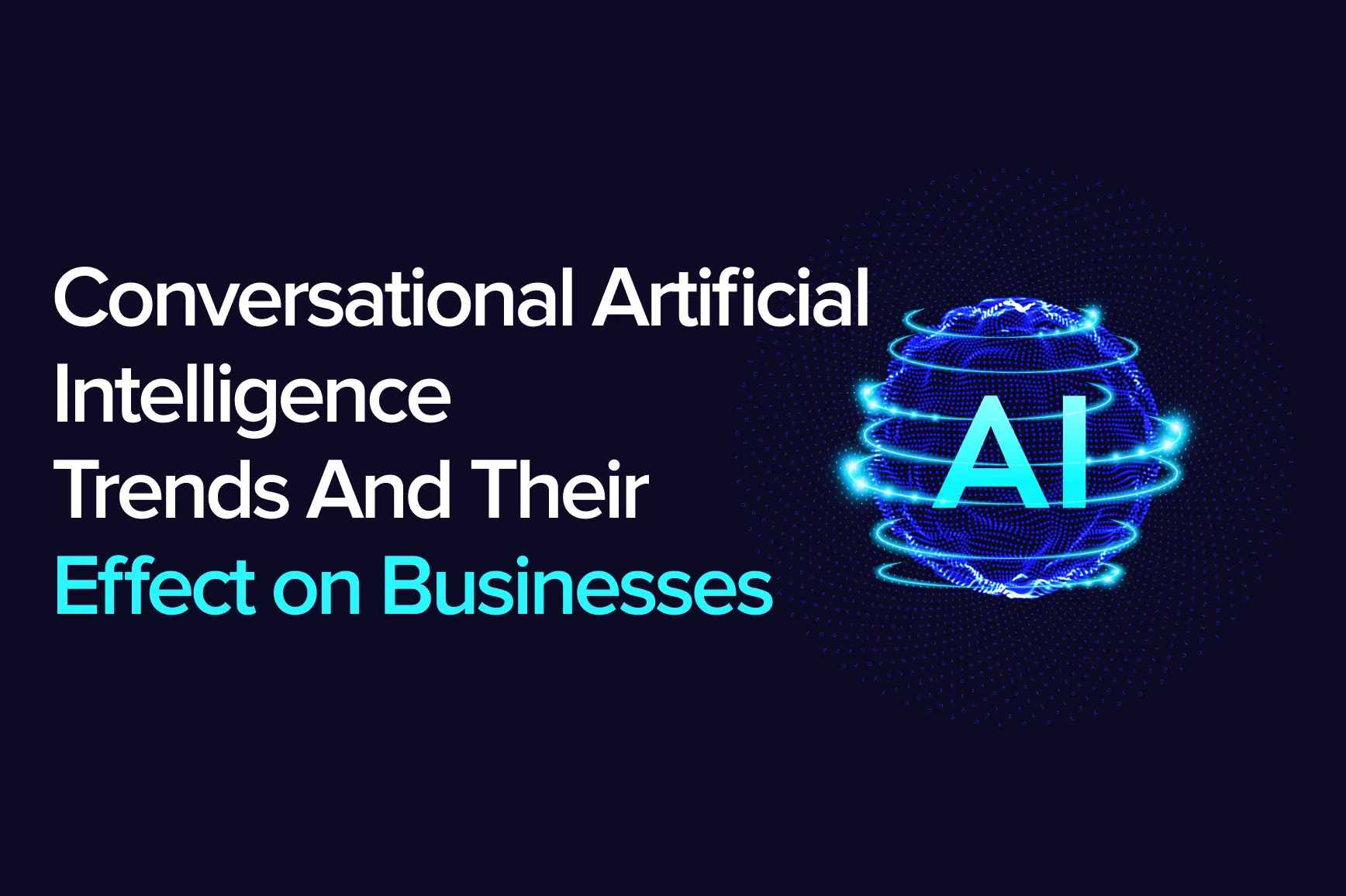 What is Conversational AI?